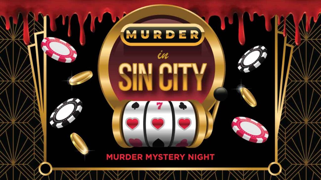 Sin City Murder Mystery Night at Redcliffe Leagues Club