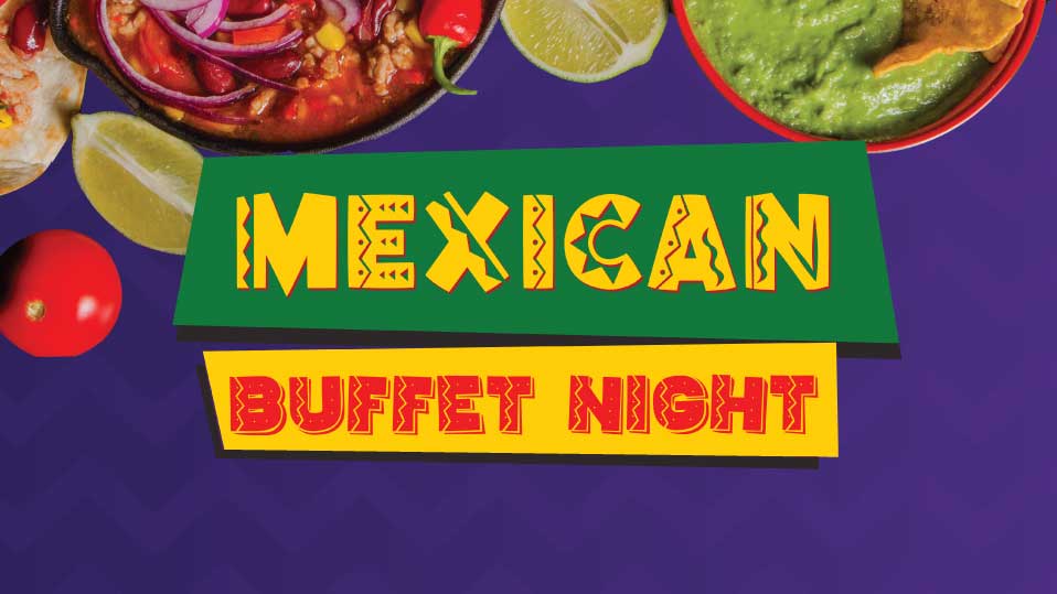 Mexican Buffet Night Redcliffe Leagues Club