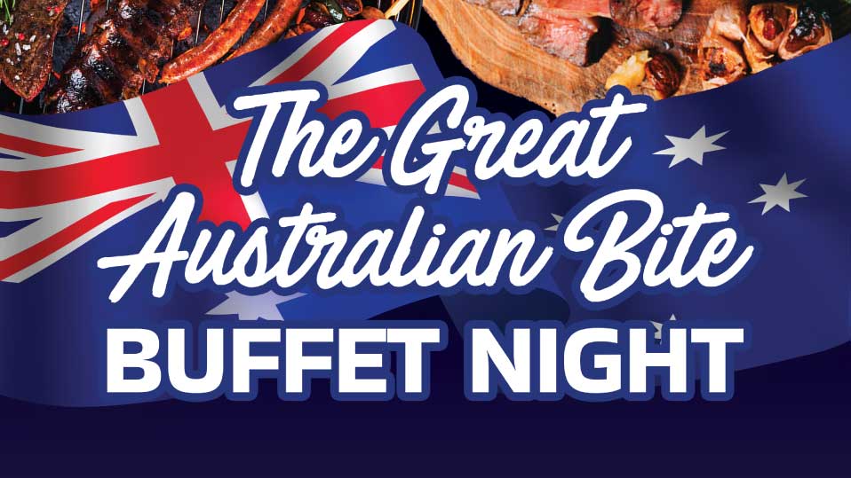 The Great Australian Bite Buffet Night at Redcliffe Leagues Club