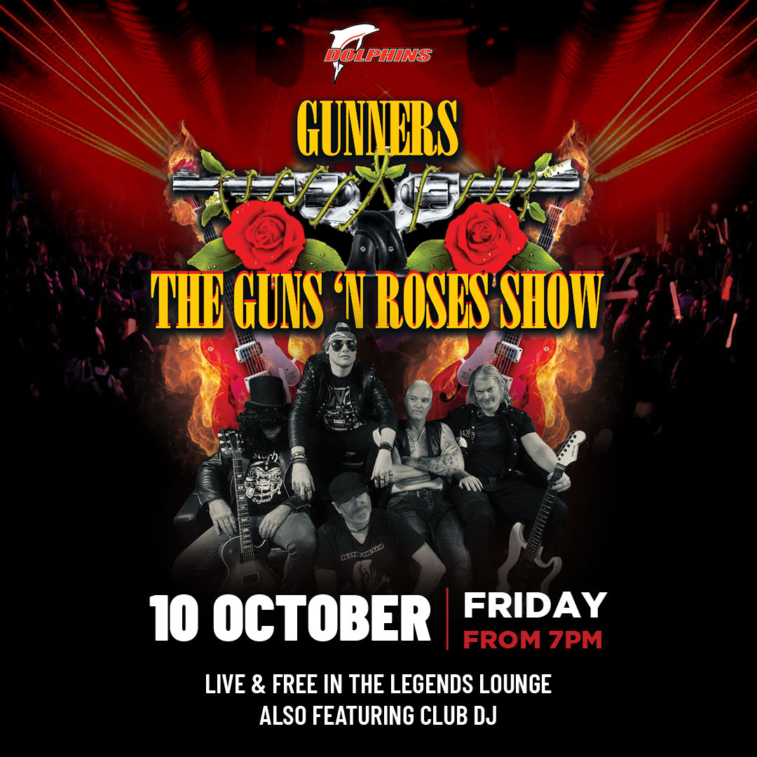 Dolphins-Gunners-Tribute-Show-2025 Gunners β The Ultimate Guns Nβ Roses Tribute Show